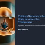 1 Politicas Nacionais sobre Chefs de Alimentos Tradicionais